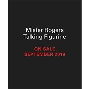 Mister Rogers Talking Figurine, Paperback - Fred Rogers imagine