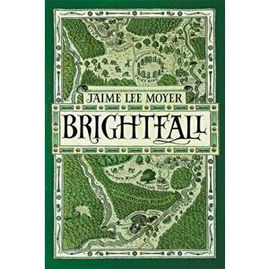 Brightfall, Hardback - Jaime Lee Moyer imagine
