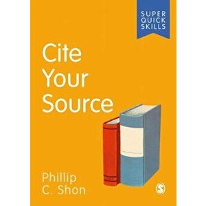 Cite Your Source, Paperback - Phillip C. Shon imagine