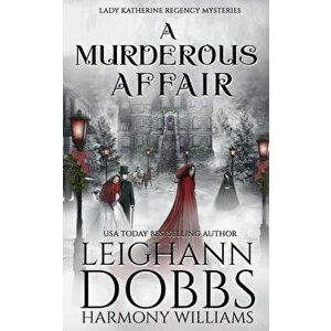 A Murderous Affair, Paperback - Leighann Dobbs imagine