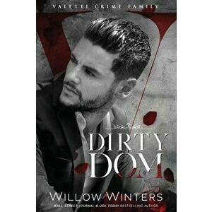 Dirty Dom, Paperback - Willow Winters imagine