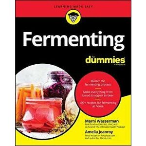 Fermenting for Dummies, Paperback - Marni Wasserman imagine