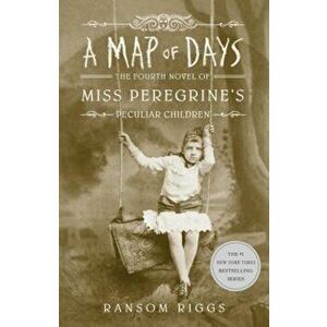 A Map of Days, Hardcover - Ransom Riggs imagine