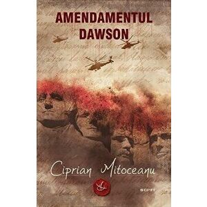 Amendamentul Dawson - Ciprian Mitoceanu imagine
