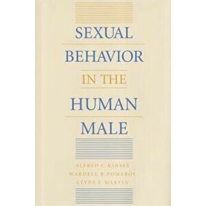 Sexual Behavior in the Human Male, Hardcover - Alfred C. Kinsey imagine