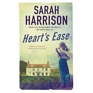 Heart's Ease, Hardcover - Sarah Harrison imagine