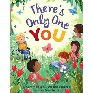 There's Only One You, Hardcover - Kathryn Heling imagine