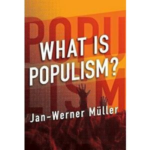 What Is Populism? imagine