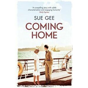 Coming Home, Paperback - Sue Gee imagine