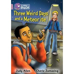 Three Weird Days and a Meteorite. Band 18/Pearl, Paperback - Judy Allen imagine