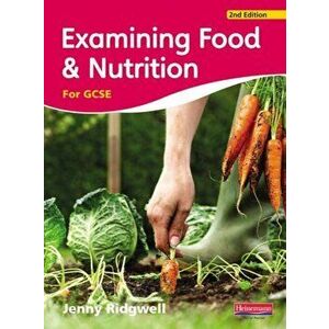 Examining Food & Nutrition for GCSE, Paperback - Jenny Ridgwell imagine