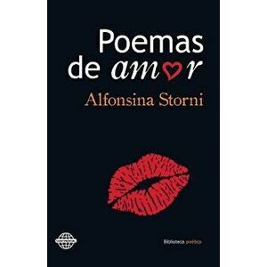 Poemas de amor, Paperback - Alfonsina Storni imagine