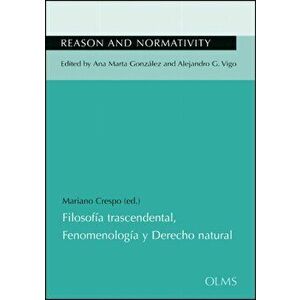 Filosofa Trascendental, Fenomenologa Y Derecho Natural, Paperback - Mariano Crespo imagine
