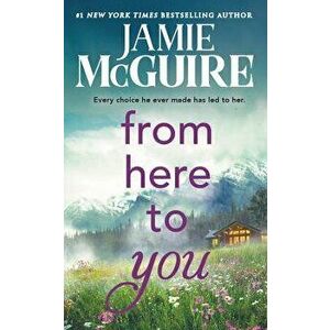 From Here to You, Paperback imagine