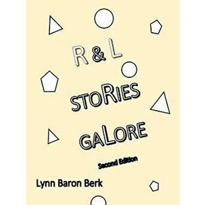 R&L Stories Galore 2nd Ed, Paperback - Lynn Baron Berk imagine