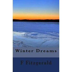 Winter Dreams, Paperback - F. Scott Fitzgerald imagine