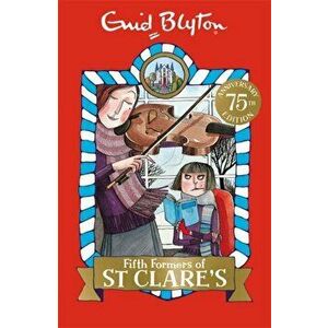 Fifth Formers of St Clare's. Book 8, Paperback - Enid Blyton imagine