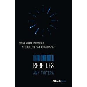 Rebeldes, Paperback - Amy Tintera imagine