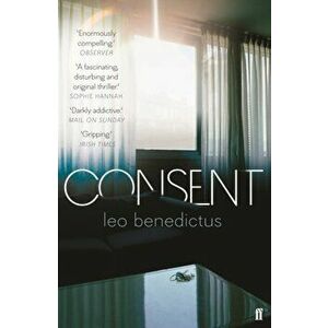 Consent. Read Me, Paperback - Leo Benedictus imagine