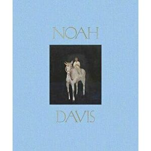 Noah Davis, Hardback - Helen Molesworth imagine