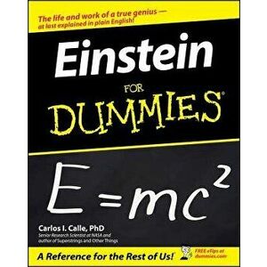 Einstein for Dummies, Paperback - Carlos I. Calle imagine