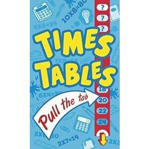 Times Tables Pull the Tab, Hardcover - *** imagine