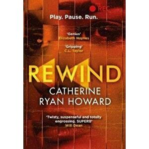 Rewind, Paperback - Catherine Ryan Howard imagine