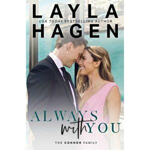 Always With You, Paperback - Layla Hagen imagine
