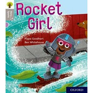 Oxford Reading Tree Story Sparks: Oxford Level 1: Rocket Girl, Paperback - Pippa Goodhart imagine