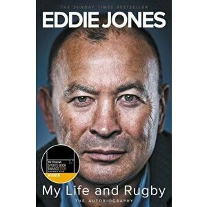 My Life and Rugby. The Autobiography, Paperback - Eddie Jones imagine