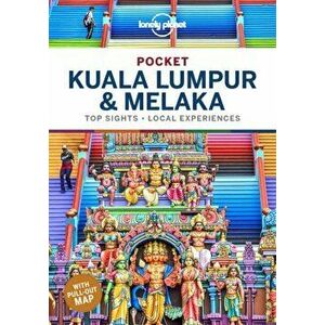 Lonely Planet Pocket Kuala Lumpur & Melaka, Paperback - *** imagine