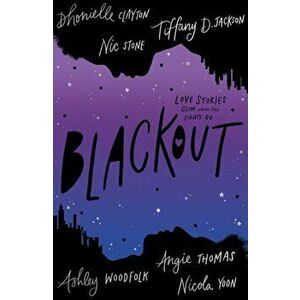 Blackout, Paperback - Nicola Yoon imagine