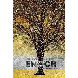 The Book and Secrets of Enoch: In Hebrew and English, Hardcover - Khai Yashua Press imagine
