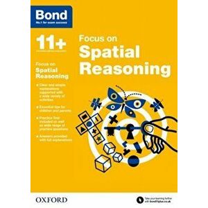 Bond 11+: Bond 11+ Focus on Spatial Reasoning. 1, Paperback - Jane Cooney imagine