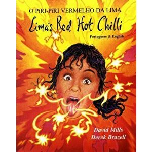 Lima's Red Hot Chilli in Urdu and English, Paperback - David Mills imagine