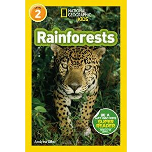 National Geographic Readers: Rainforests (L2), Hardcover - Andrea Silen imagine