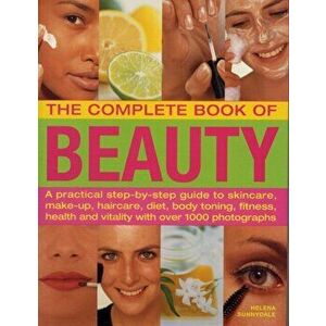 Complete Book of Beauty, Paperback - Helena Sunnydale imagine