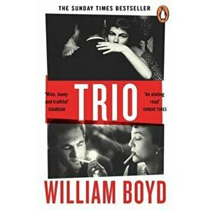 Trio, Paperback - William Boyd imagine