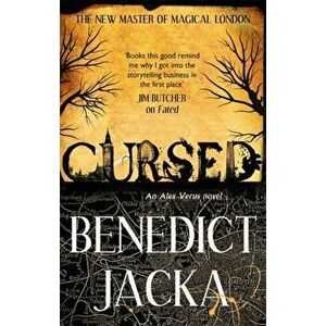 Cursed. An Alex Verus Novel from the New Master of Magical London, Paperback - Benedict Jacka imagine