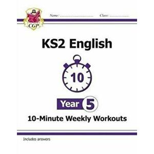 New KS2 English 10-Minute Weekly Workouts - Year 5, Paperback - *** imagine