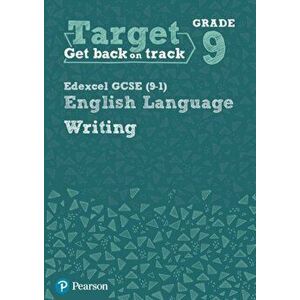 Target Grade 9 Writing Edexcel GCSE (9-1) English Language Workbook, Paperback - Julie Hughes imagine