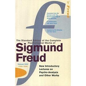 Complete Psychological Works Of Sigmund Freud, The Vol 22, Paperback - Sigmund Freud imagine