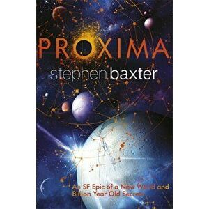Proxima, Paperback - Stephen Baxter imagine
