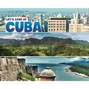 Let's Look at Cuba, Paperback - Nikki Bruno Clapper imagine