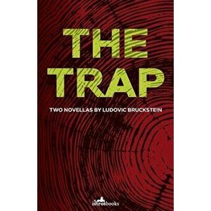 The Trap, Paperback - Ludovic Bruckstein imagine