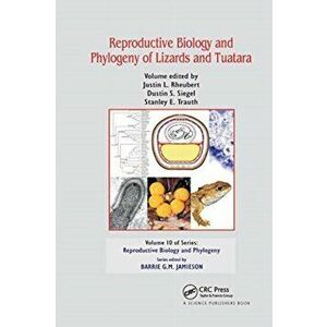 Reproductive Biology and Phylogeny of Lizards and Tuatara, Paperback - *** imagine