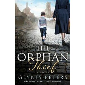 The Orphan Thief, Paperback - Glynis Peters imagine