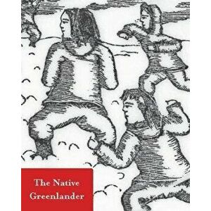 Native Greenlander. Folktales of Greenland, Paperback - *** imagine