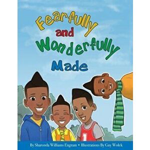 Fearfully and Wonderfully Made, Paperback imagine