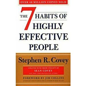 7 Habits Of Highly Effective People: Revised and Updated. 30th Anniversary Edition, Paperback - Stephen R. Covey imagine